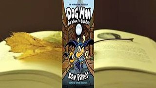 Dog Man: For Whom the Ball Rolls (Dog Man, #7)  Review