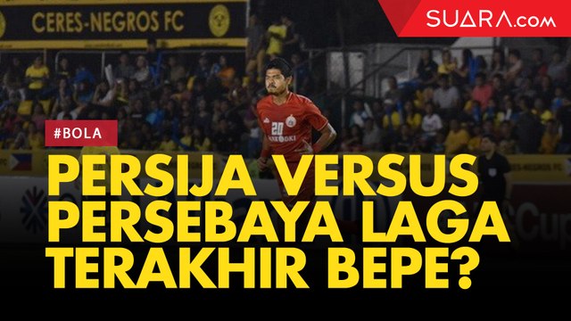 Persija Vs Persebaya Disebut Jadi Laga Terakhir Bambang Pamungkas, Tavares Siapkan Ending Bahagia