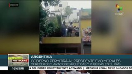 Permitirá gobierno argentino a Evo hacer declaraciones políticas