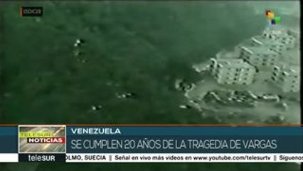 Se cumplen 20 años de la Tragedia de Vargas