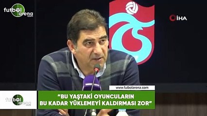 Ünal Karaman: "Bu yaştaki oyuncuların bu kadar yüklemeyi kaldırması zor"