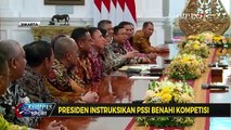 Jokowi Instruksikan PSSI untuk Perbaiki Kompetensi Sepakbola Nasional