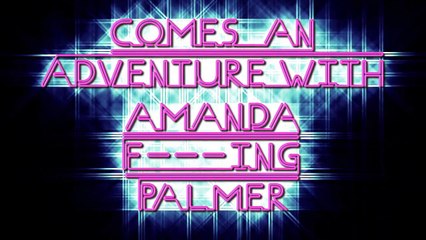 AMANDA PALMER ON THE ROCKS - Trailer