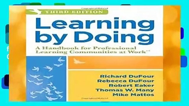 Full version  Learning by Doing: A Handbook for Professional Learning Communities at Work  For