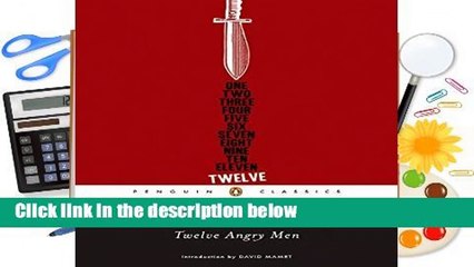 Full version  Twelve Angry Men (Penguin Classics)  Best Sellers Rank : #1