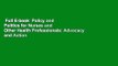 Full E-book  Policy and Politics for Nurses and Other Health Professionals: Advocacy and Action