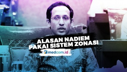 Sempat Diprotes, Nadiem Tetap Jalankan Sistem Zonasi dalam PPDB 2020
