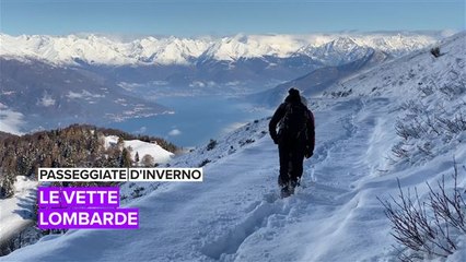 Passeggiate d'inverno: le vette lombarde
