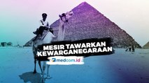 Mau Jadi Warga Mesir,  Sediakan Rp3,5 Miliar
