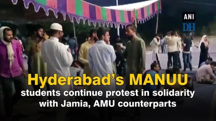 Hyderabad’s MANUU students continue protest in solidarity with Jamia, AMU counterparts
