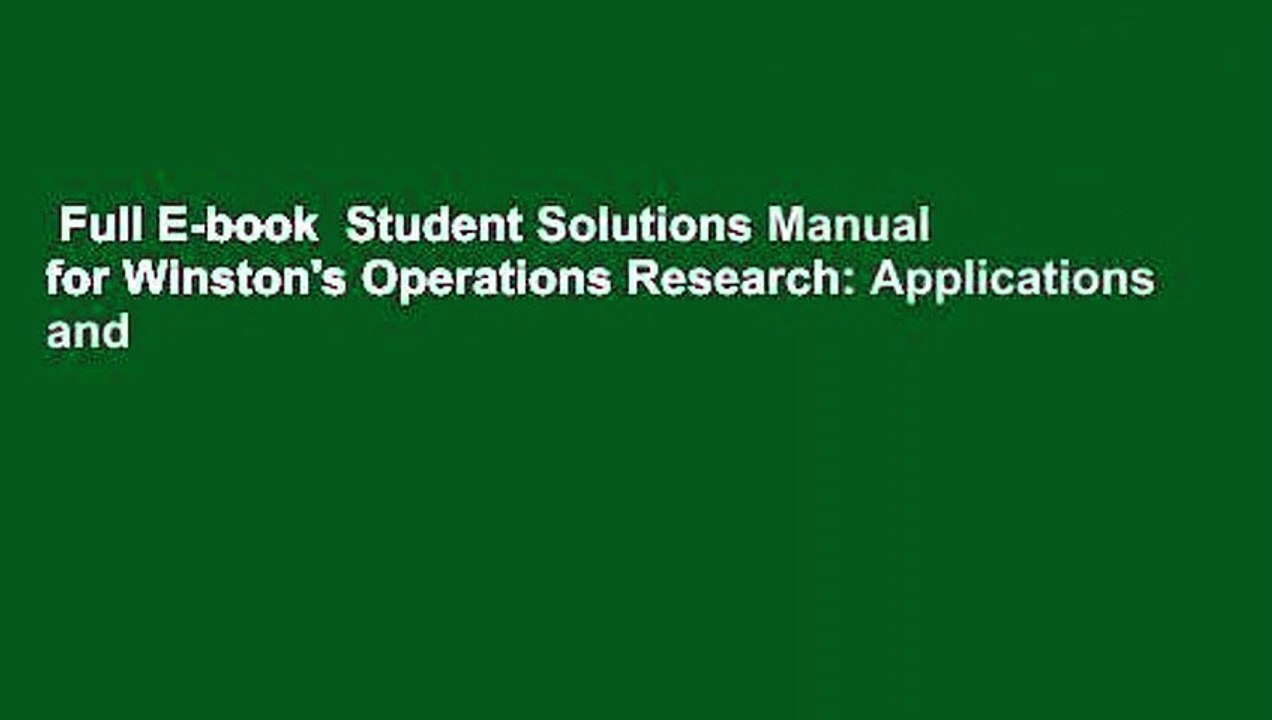 Full E-book  Student Solutions Manual for Winston's Operations Research: Applications and
