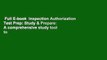 Full E-book  Inspection Authorization Test Prep: Study & Prepare: A comprehensive study tool to