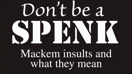 Don't be a spenk! Mackem insults and what they mean
