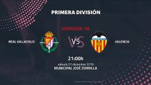 Previa partido entre Real Valladolid y Valencia Jornada 18 Primera División