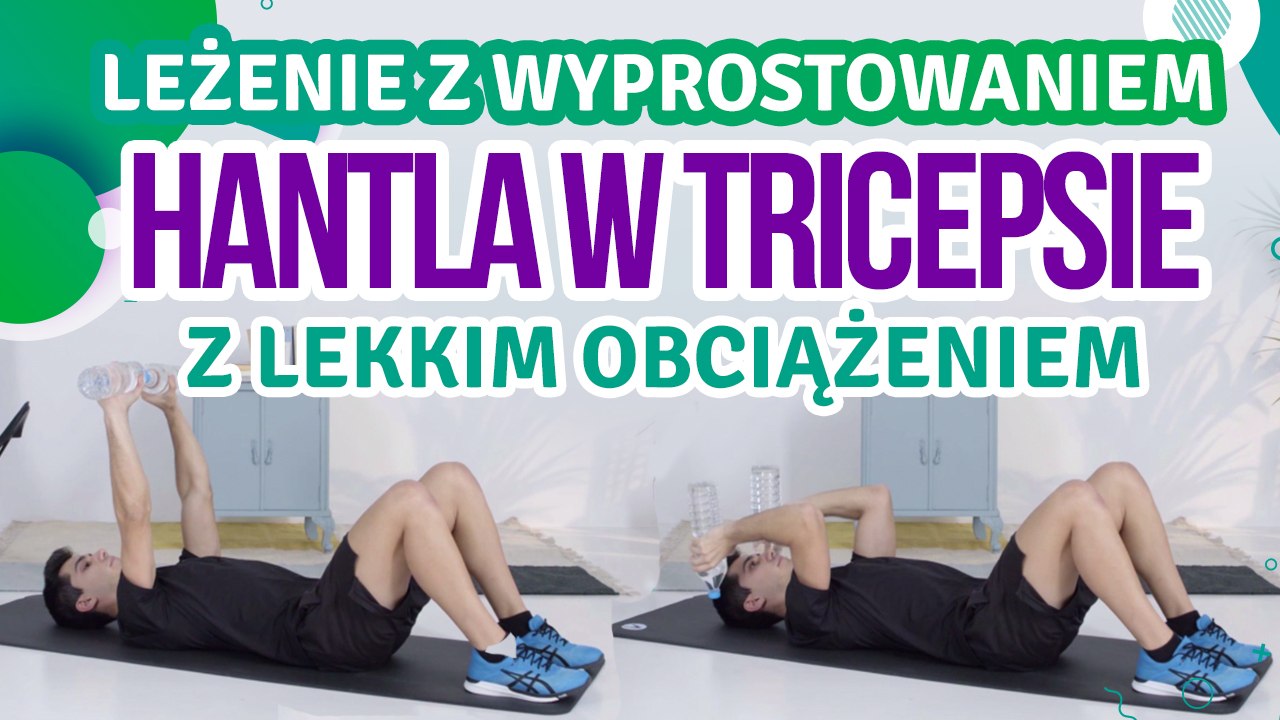 Leżenie z wyprostowaniem hantla w tricepsie z lekkim obciążeniem  - Jesteś Fit