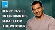 Henry Cavill dug deep into 'The Witcher' games and fantasy fiction to get his Geralt just right