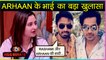 Arhaan Khan's Brother Arif Khan Reacts On Rashami Desai & Arhaan's Controversy | Bigg Boss 13