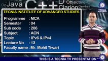 MCA || Mr. Mohit Tiwari ||  I P V 6 & I P V 4 || TIAS || TECNIA TV