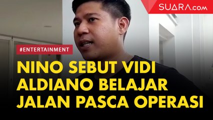 Nino RAN Sebut Vidi Aldiano Sedang Belajar Jalan dengan Satu Ginjal Usai Operasi