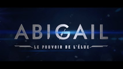 ABIGAIL Le pouvoir de l'élue |2019| WebRip en Français (HD 1080p)