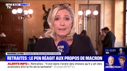 Retraites: pour Marine Le Pen, Emmanuel Macron a fait une "vraie-fausse-reculade" sur l'âge pivot