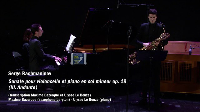 Serge Rachmaninov : Sonate en sol mineur op. 19, III. Andante (Maxime Bazerque /Ulysse Le Beuze)