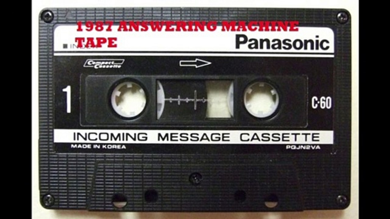 1987 Answering Machine Tape