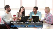 How to Hire the Best Marketing Firm? | Tips From Professional Digital Marketers | API
