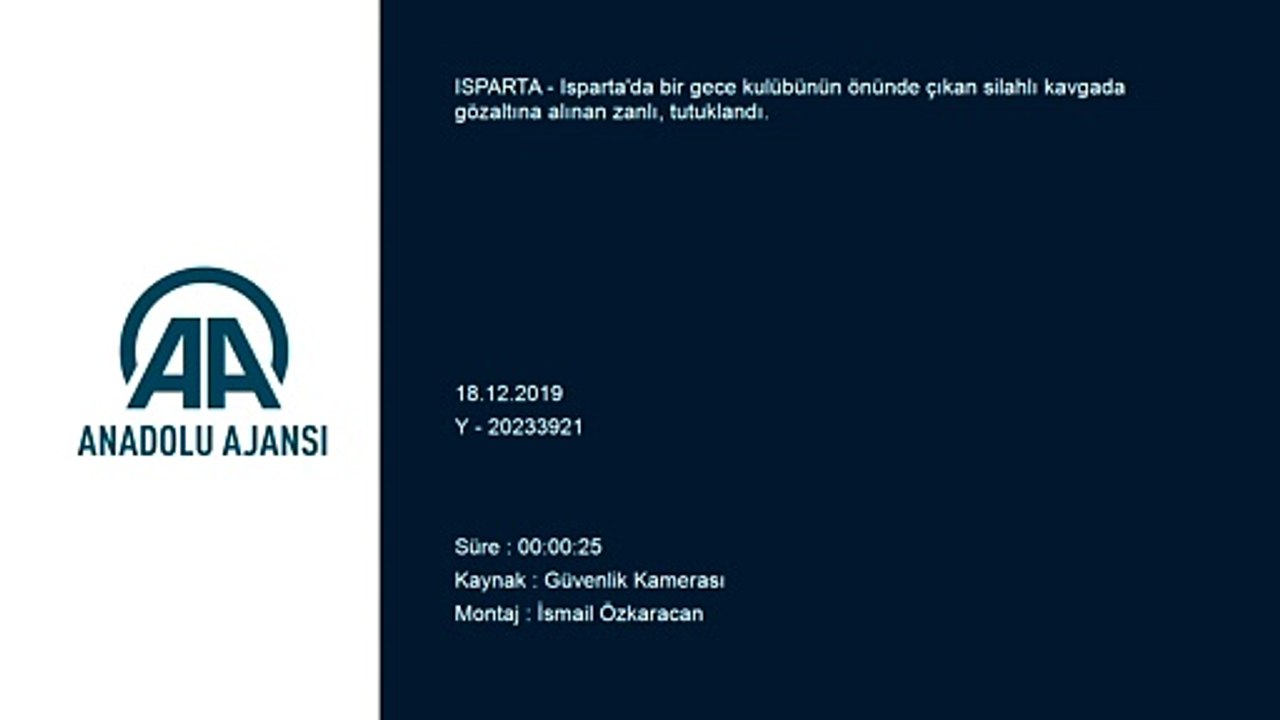 Silahlı kavga anı kamerada - ISPARTA