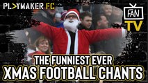 Fan TV | The Top 6 Christmas football fan chants