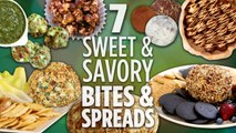 7 Sweet & Savory Bites & Spreads