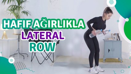 Hafif ağırlıkla lateral row - Sporcuyum