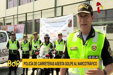 Policía de carreteras sigue golpeando al narcotráfico