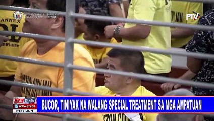 BuCor, tiniyak na walang special treatment sa mga Ampatuan