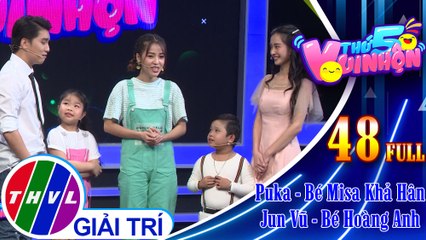 Thứ 5 vui nhộn - Tập 48: Diễn viên Puka - Bé Misa Khả Hân, diễn viên Jun Vũ - Bé Hoàng Anh