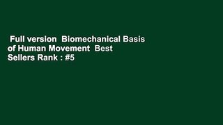 Full version  Biomechanical Basis of Human Movement  Best Sellers Rank : #5