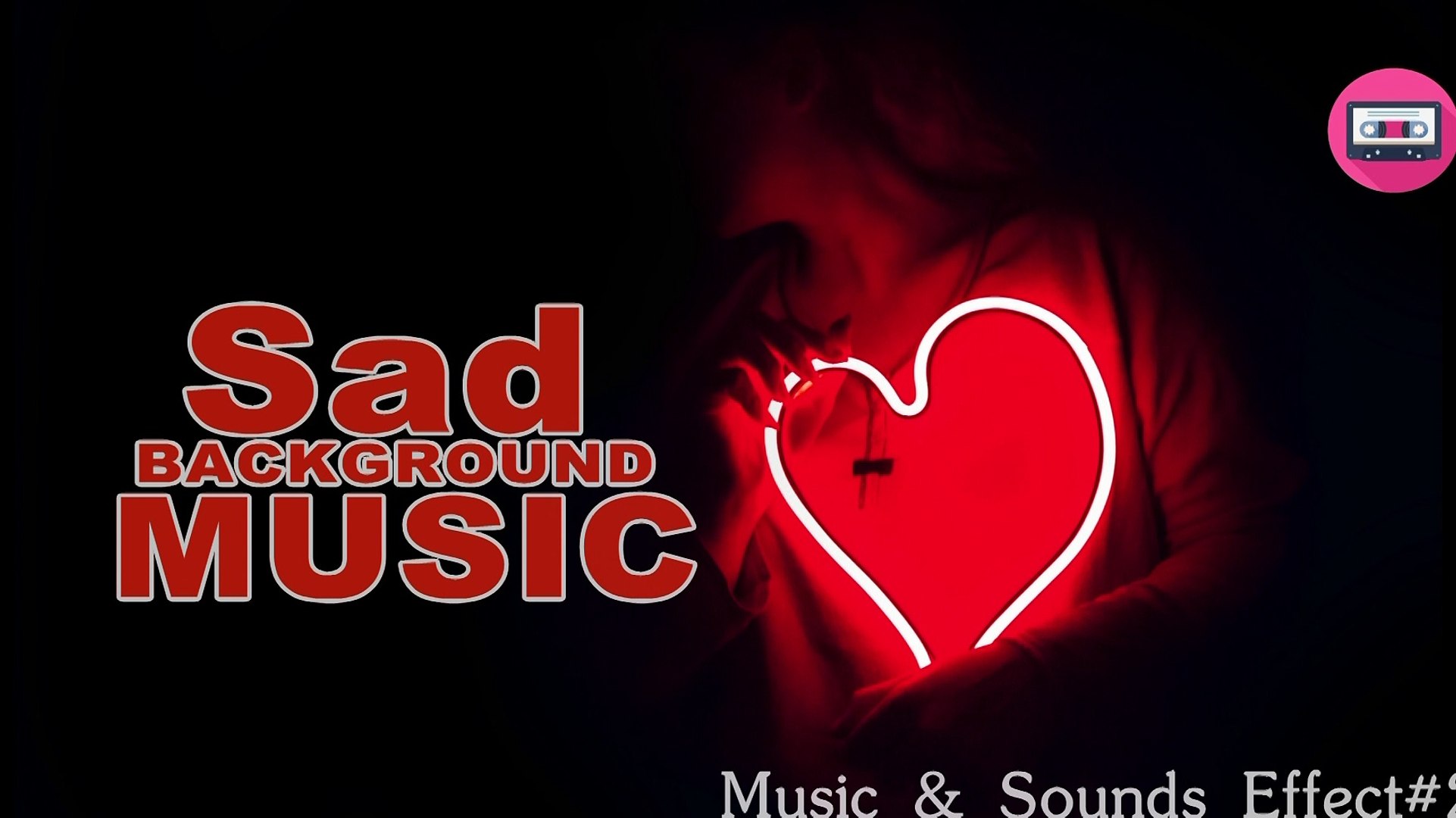 Sad BACKGROUND Music 1 Cinematic No Copyright Background Music For Youtube Videos | Copyright Free M