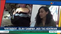 'Kreskros', Olah Sampah Jadi Tas Kekinian