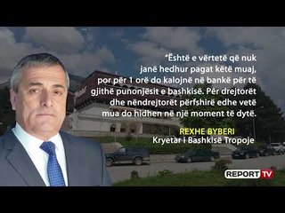 Denoncimi në Report Tv, punonjësit e bashkisë Tropojë marrin pagat! Kryetari: Fajin e ka paraardhësi