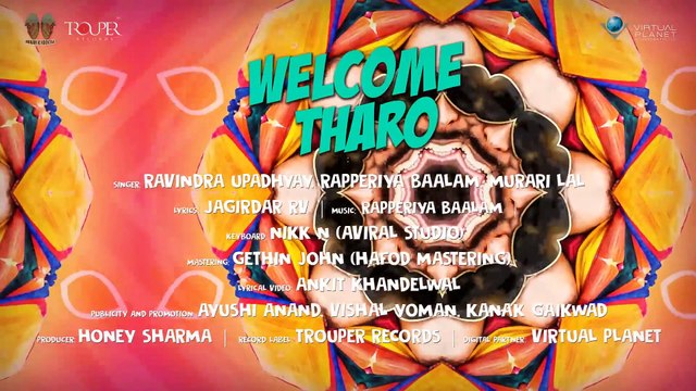 Welcome Tharo | Rapperiya Baalam ft.Murari Lal & Ravindra Upadhyay | Latest Rajasthani Song