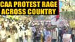 CAA protests spill across country, violent clashes reported | Oneindia News