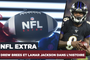 NFL Extra : Drew Brees et Lamar Jackson dans l'histoire