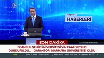 İstanbul Şehir Üniversitesi'nin faaliyetleri durduruldu