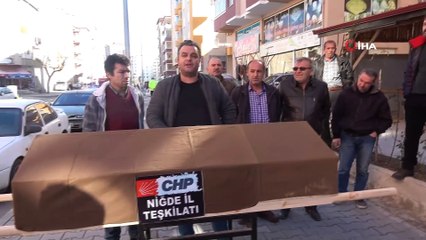 CHP Niğde İl Yönetimine tabutlu protesto