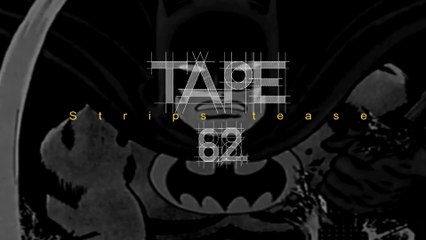 INSTRU RAP Tape#62 "Strips tease"