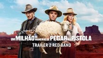 Um Milhão de Maneiras de Pegar na Pistola - Trailer 2 RB - Legendado