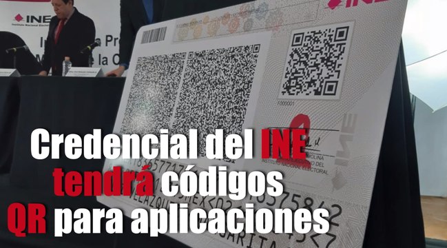 Credencial del INE tendrá códigos QR para aplicaciones