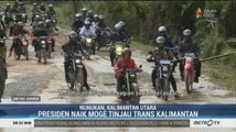 Presiden Naik Moge Tinjau Jalan Trans Kalimantan