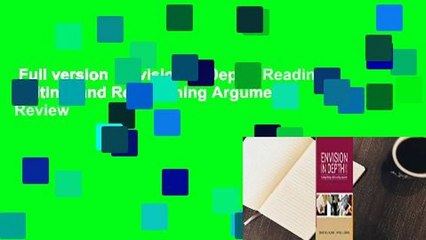 Full version  Envision in Depth: Reading, Writing, and Researching Arguments  Review