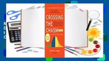 Crossing the Chasm: Marketing and Selling Disruptive Products to Mainstream Customers Complete